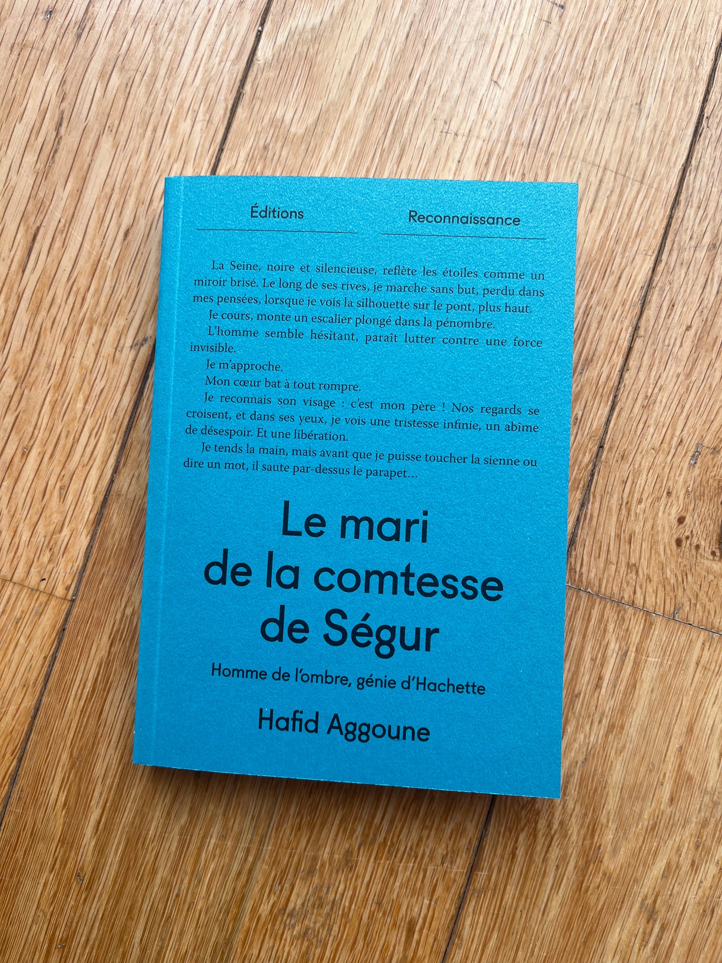 Le mari de la comtesse de Ségur, Hafid Aggoune