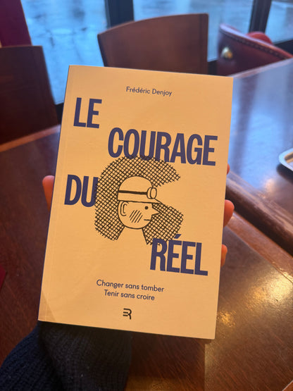 Le Courage du Réel, Frédéric Denjoy