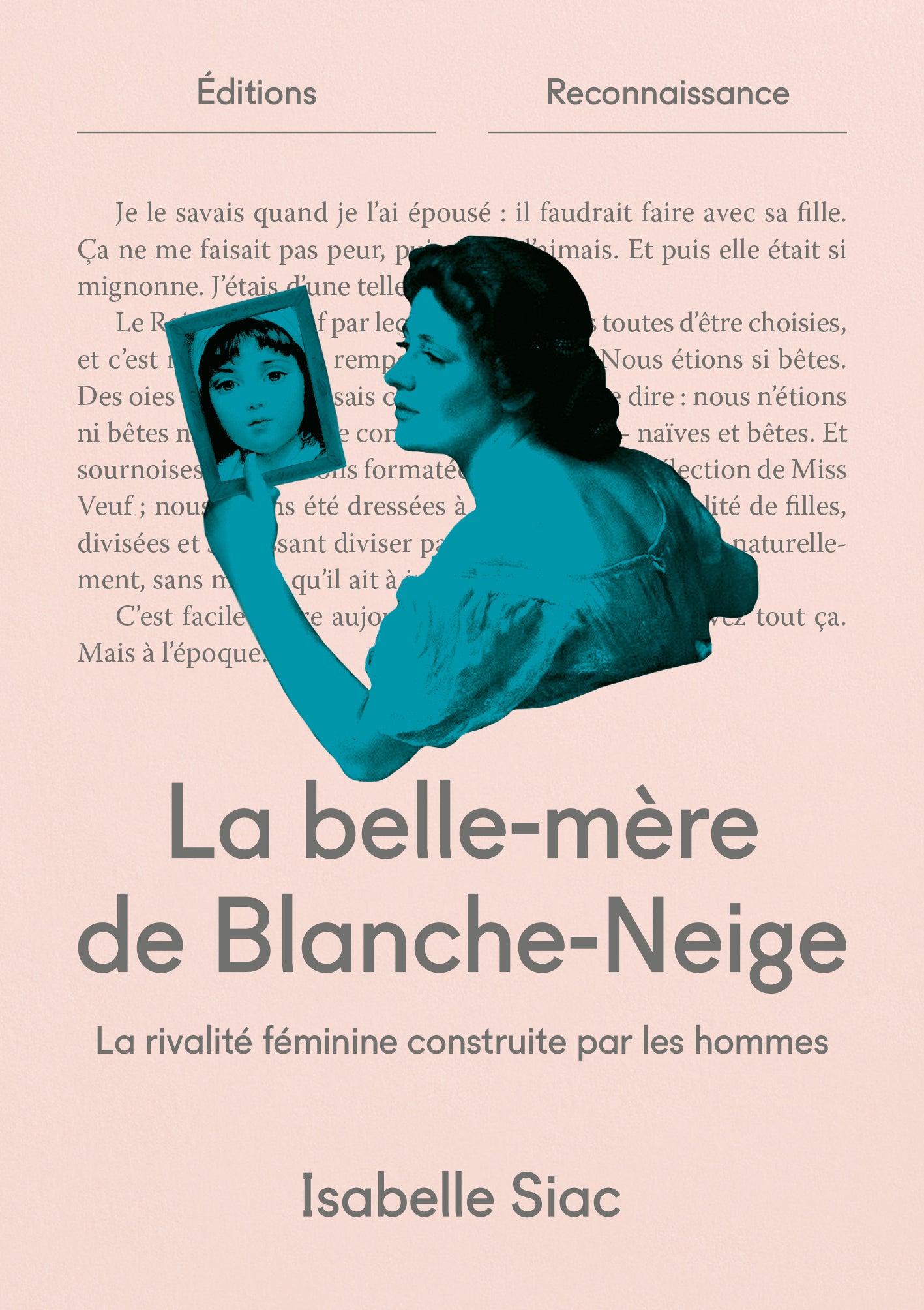 La belle-mère de Blanche Neige, Isabelle Siac
