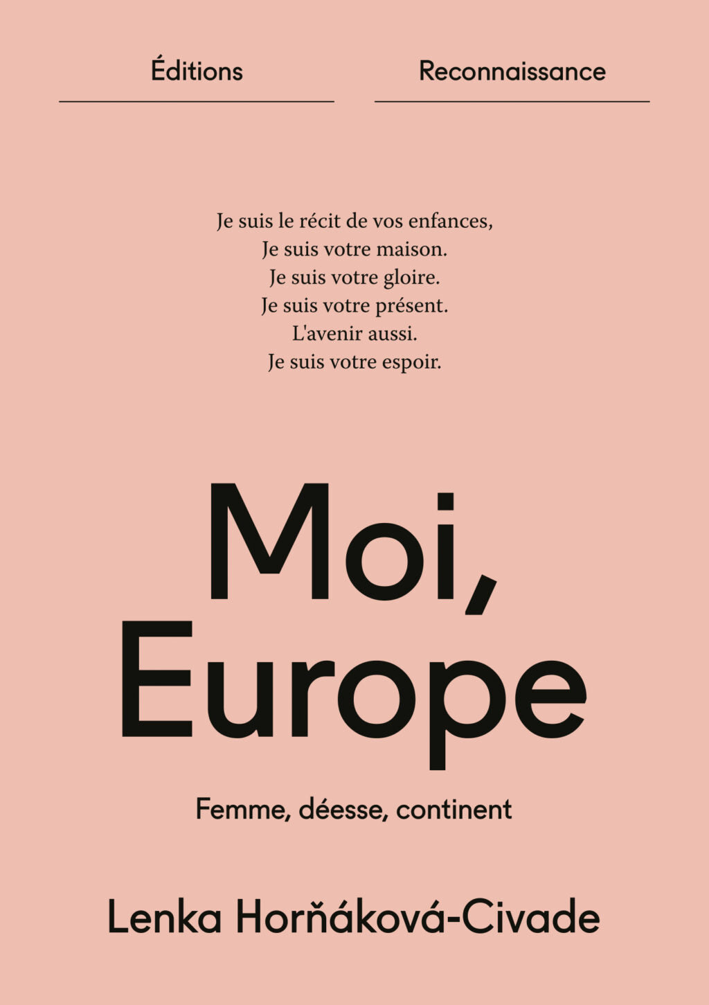 Moi, Europe, Lenka Hornakova-Civade