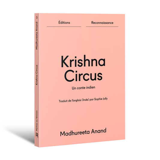Krishna Circus, Madhureeta Anand (PRÉ-COMMANDE)