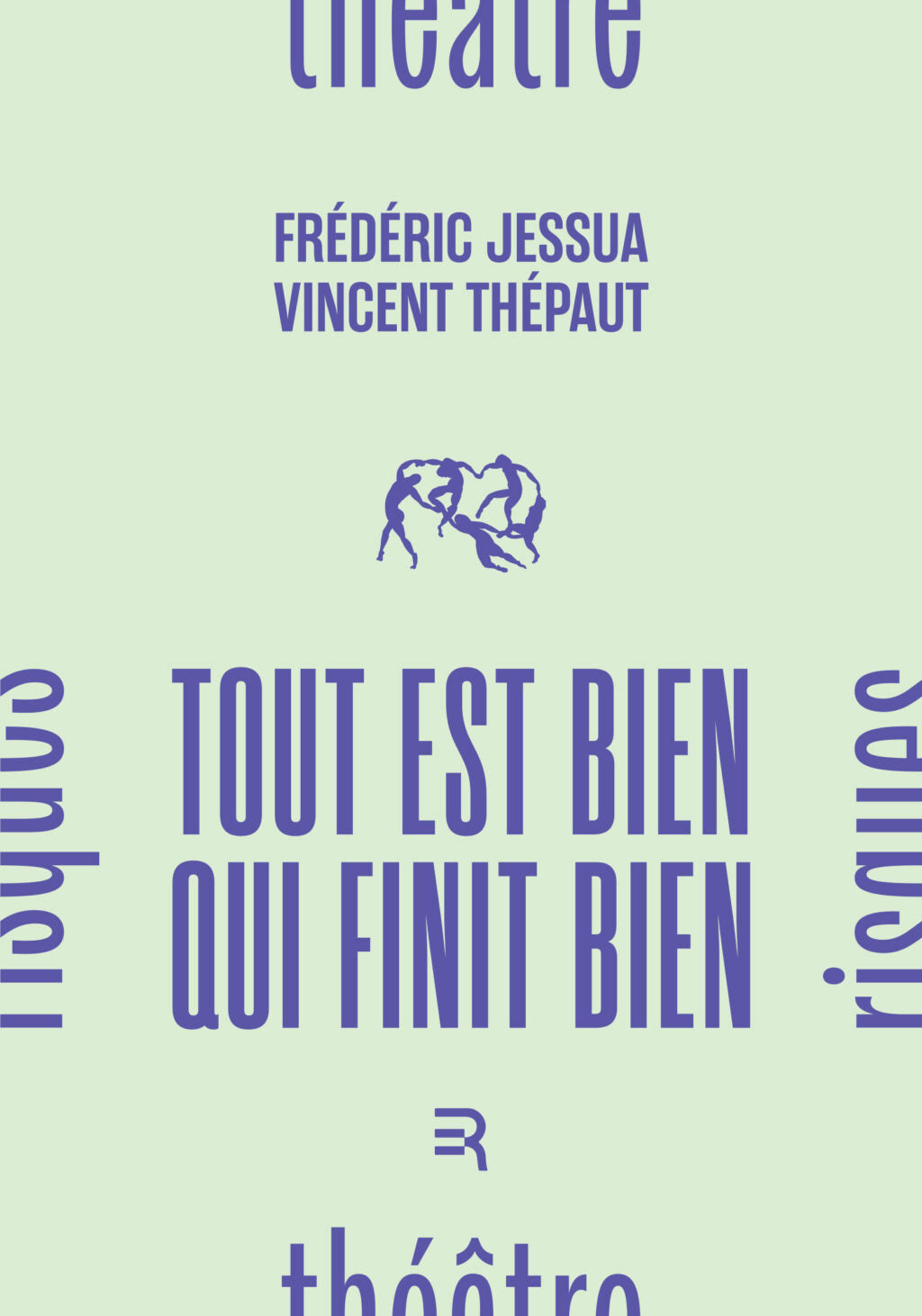 Tout est bien qui finit bien (Frédéric Jessua & Vincent Thépaut) PRÉ-COMMANDE