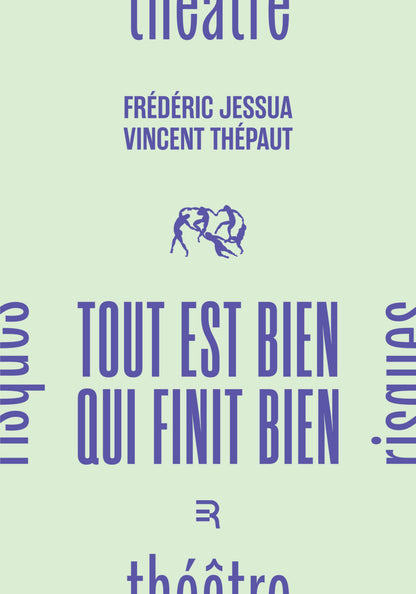 Tout est bien qui finit bien (Frédéric Jessua & Vincent Thépaut) PRÉ-COMMANDE
