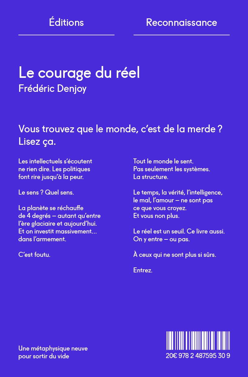 Le Courage du Réel, Frédéric Denjoy