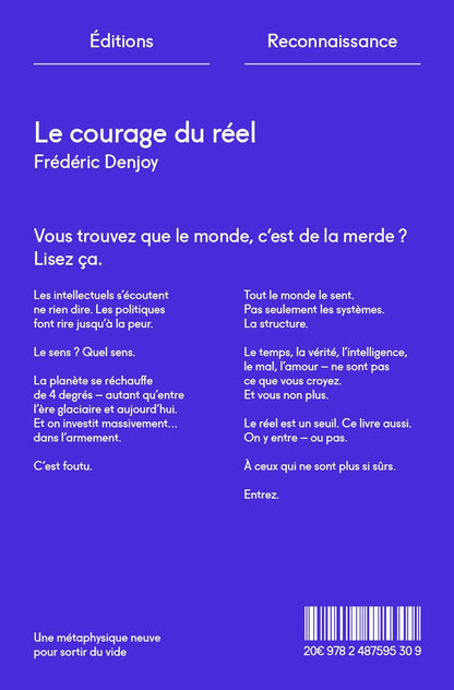 Le Courage du Réel, Frédéric Denjoy