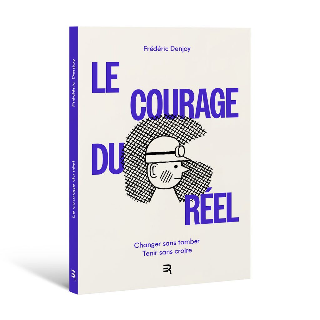 Le Courage du Réel, Frédéric Denjoy