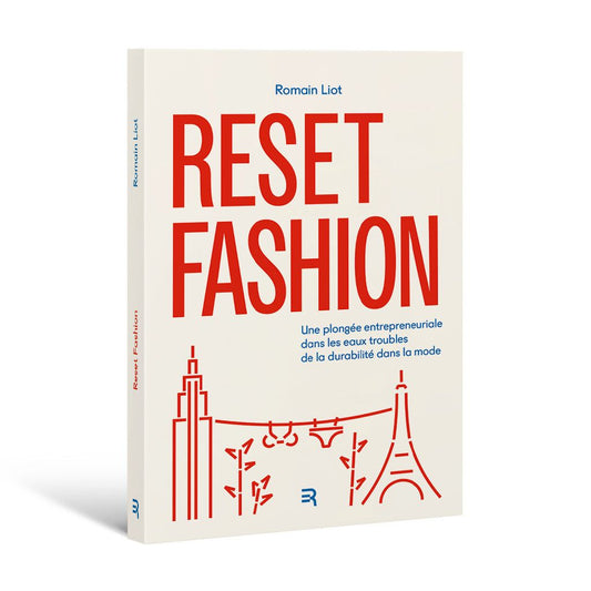 Reset Fashion, Romain Liot